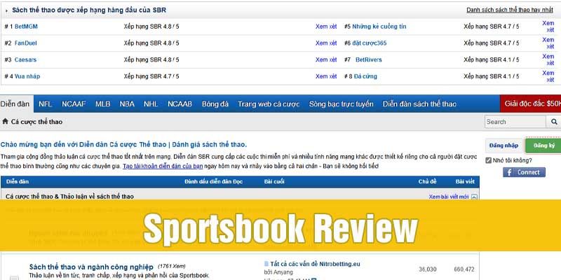 SBR Forum - Sportsbook Review là một trong những forum cá độ lớn nhất
